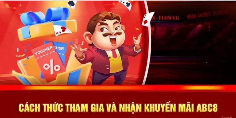 Chi tiết các bước tham gia khuyến mãi Abc8 đơn giản